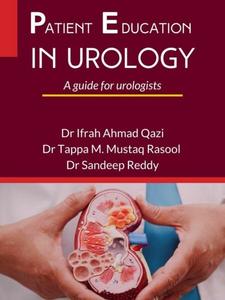Patient Education in Urology: A guide for urologists