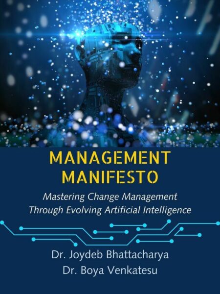 Management Manifesto: Mastering Change Management Through Evolving Artificial Intelligence
