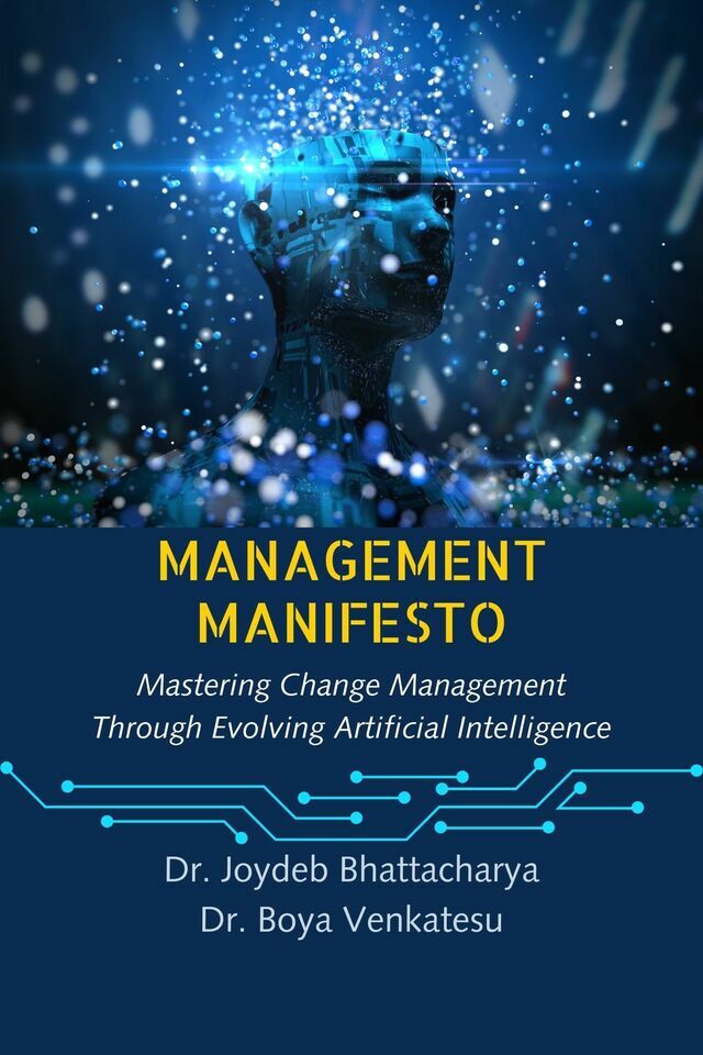 Management Manifesto: Mastering Change Management Through Evolving Artificial Intelligence