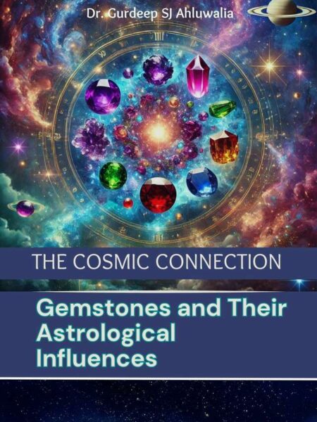 The Cosmic Connection: Gemstones and Their Astrological Influences