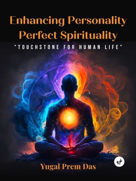 Enhancing Personality Perfect Spirituality