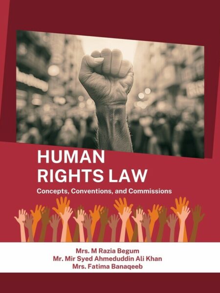Human Rights Law: Concepts, Conventions, and Commissions