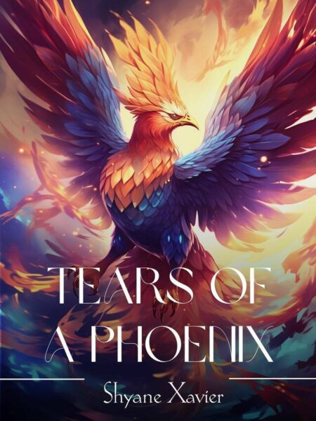 Tears of a Phoenix
