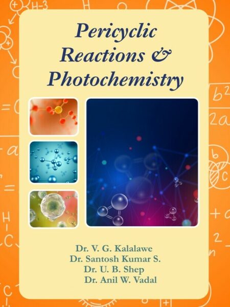Pericyclic Reactions & Photochemistry